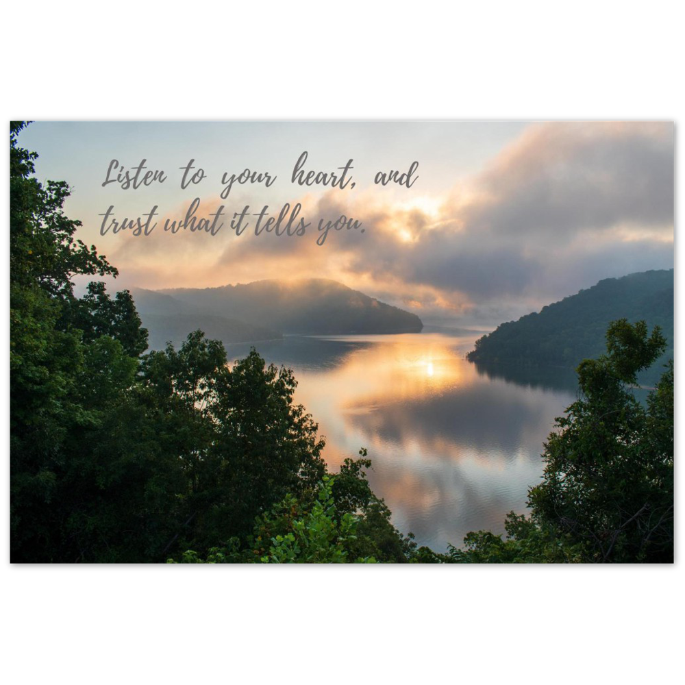 Sunrise on Center Hill Lake in Smithville, Tennessee with quote "listen to your heart and trust what it tells you"
